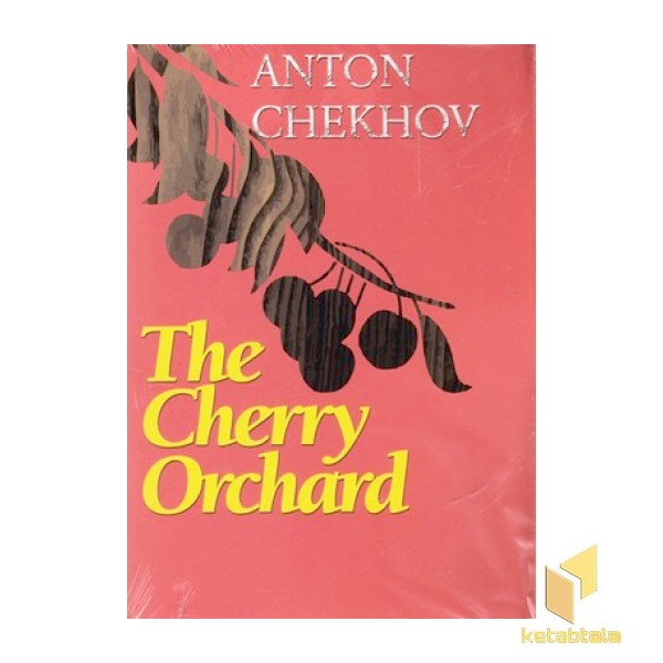 کتاب زبان انگلیسی-باغ آلبالو-The Cherry Orchard