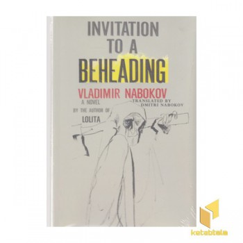 کتاب زبان انگلیسی دعوت به مراسم گردن زدن-invitation to a beheading